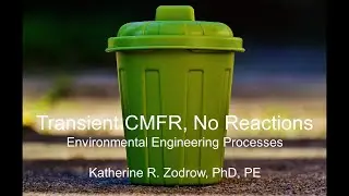 Transient CMFR with No Reactions