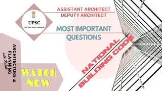 Important Questions on NBC | UPSC Assisant Archutect & Deputy Architect | #National Building Code