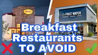 10 Breakfast Restaurants To AVOID At All Costs! (And What Are Safe!)