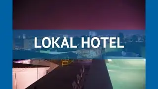 LOKAL HOTEL 5* Кипр Ларнака обзор &ndash; отель ЛОКАЛ ХОТЕЛ 5* Ларнака видео обзор