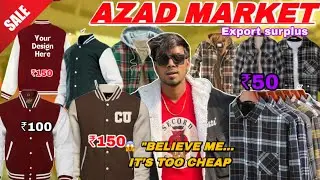 Azad market Export Surplus sunday market | azad market sunday patri market Delhi | delhi azad market