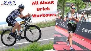 Coach's Corner - Givin It A Tri - All About Brick Workouts - How Often and How Hard??