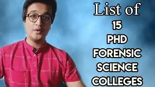 List of 15 PhD Forensic Science Colleges in India- Fees, Eligibility, Admission Process|