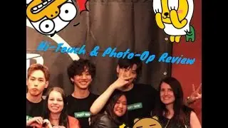 B.A.P Tour Hi-Touch & Photo-Op Review!