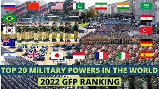 Top 20 Military Powers in the World 2022 | World Military Ranking 2022 | Global Fire Power Ranking
