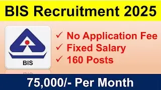BIS Recruitment 2025 | Apply Online | Eligibility, Syllabus, Exam Date | BIS New Vacancy 2025