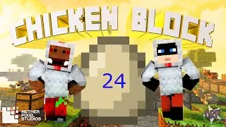 Chicken Block by Netherpixel! | Episode 24