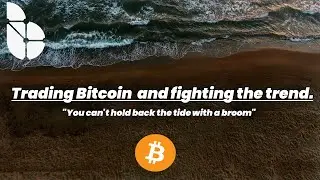 Короткий и чрезвычайно важный урок по торговле биткоинами!