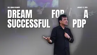 DREAM for a Successful PDP  | Pastor Ronald Ocampo