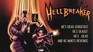 Hellbreaker Fire in the Blood Kickstarter