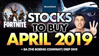 3 Stocks To Buy In April 2019
