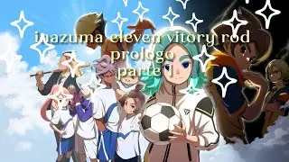 Inazuma eleven vitory rod anime (filmati gioco prologo  parte 1 ITA) 