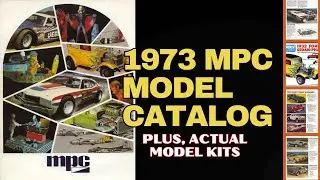 Каталог MPC 1973 года / Плюс реальные наборы для моделирования.