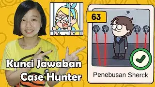 Kunci Jawaban Case Hunter Level 63 Penebusan Sherck