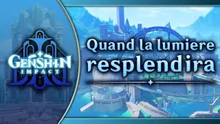 Quand la lumiere resplendira｜Genshin Impact Original Soundtrack: Fontaine Chapter