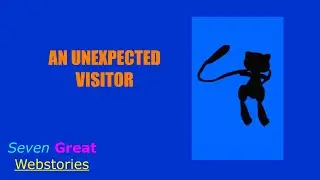 Official Seven Great Webstories | S1 | E1 | Tuesday's Story (An Unexpected Visitor)