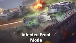 Infected Front Mode l Wot blitz