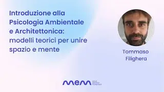 Introduzione alla Psicologia Ambientale e Architettonica: modelli teorici per unire spazio e mente