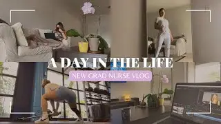A DAY IN THE LIFE OF A NEW GRAD REGISTERED NURSE | post nclex, career updates, new scrubs, workouts