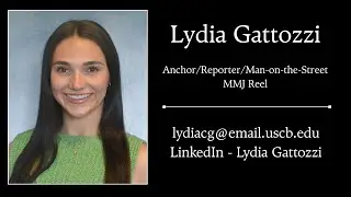 Lydia Gattozzi MMJ Reel (2025-2026)