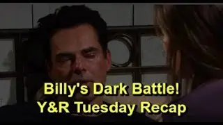 Y&R Spoilers Billy&rsquo;s Violent Showdown in His Mind &ndash; Fierce Battle with Dark Side
