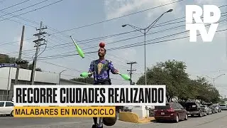 Recorre ciudades realizando malabares en monociclo