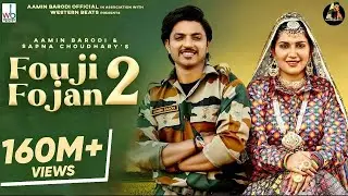 Fouji Foujan 2   Sapna choudhary,Aamin Barodi,Raj Mawar,Mahi Panchal,Sahil Sandhu  New haryanvi song