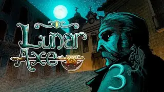 Lunar Axe\Лунный топор #3. Глава 3 Церковь Богоматери Кармельской