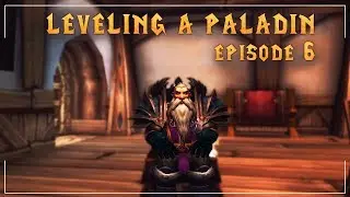 WoW BfA | Прокачка паладина (1-120) | ЭПИЗОД 6