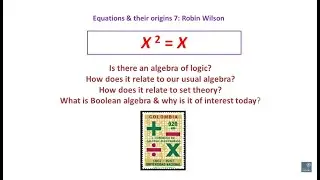 The algebra of logic (X&sup2; = X)