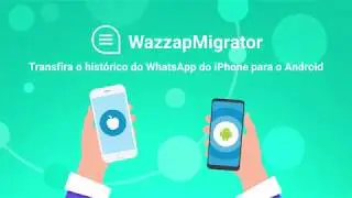 WazzapMigrator video tutorial - Portuguese