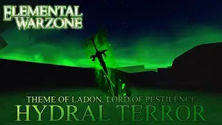 Elemental Warzone OST - Hydral Terror | Theme of Ladon (Variant 1)