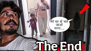 24 Hours Haunted Flat Me part 4&ndash; Wife, Bachha Aur Flat Mein Mari Hui Ladki 😭 | Real Ghost Encounter