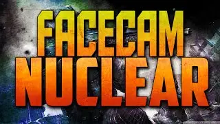 FaceCam Nuclear! + 70 Bomb Multi-Team | Live COD Black Ops 2 Gameplay