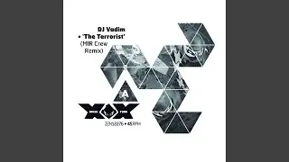 The Terrorist (MIR Crew Remix)