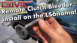 Easy GM clutch bleeding how-to with remote bleeder! | New Clutch Slave Cylinder Install S10