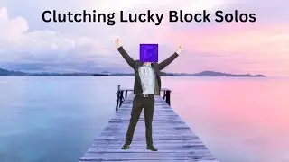 Clutching Lucky Block Solos on CubeCraft