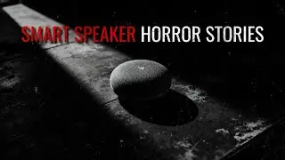 3 Scary TRUE Smart Speaker Horror Stories