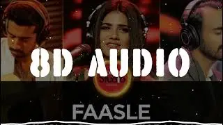 Faasle [ 8D AUDIO ] USE HEADPHONES 🎧 | Kaavish  | Dolby India