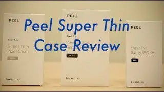 Peel Super Thin Cases Review