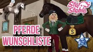Meine PFERDE WUNSCHLISTE in SSO🐴 // Star Stable Online