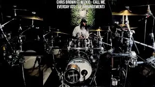 ☄️ Chris Brown ft Wizkid - 📞 Call me everyday (Duayne Sanford Live Arrangement)