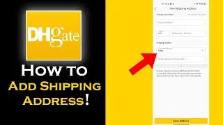 How To Add Shipping Address on DHGate - QUICK GUIDE