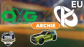 archie RLCS POV #5 - Oxygen Esports  vs Karmine Corp G5 - EU Fall Open: Top 16 Qualifier