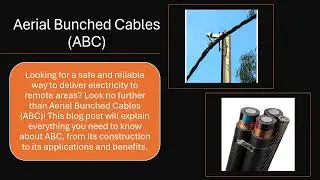 Aerial Bunched Cables (ABC)