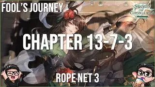 Chapter 13-7-3: Rope Net 3 | Fool's Journey | Sword of Convallaria