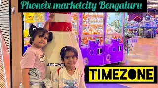 FUN DAY AT TIMEZONE &ndash; PHOENIX MARKETCITY, BENGALURU,