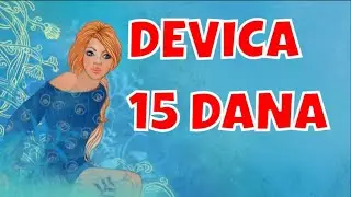 DEVICA   JANUAR od 15 do 31 , tarot tumacenje
