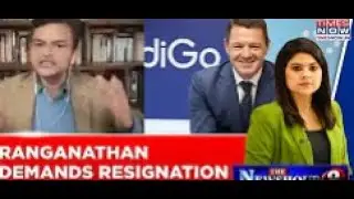 Anand Ranganathan Demands Resignation Of IndiGo CEO & Civil Aviation Minister Over IndiGo Crisis Now