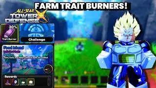 Best Method To Farm TRAIT BURNER Right Now!